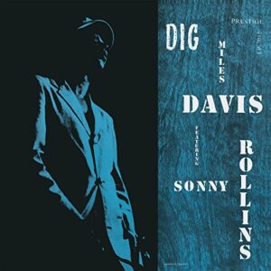 Miles Davis/Sonny Rollins - Dig [Disco de Vinil]