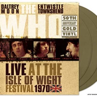 The Who - Live at the Isle of Wight Festival 1970 [Disco de Vinil]