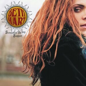 Beth Hart - Screamin' for My Supper