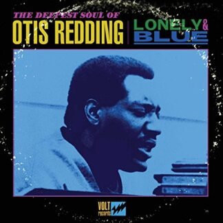 Otis Redding - Lonely and Blue: The Deepest Soul Of Otis Redding [Disco de Vinil]