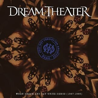 Dream Theater - Lost Not Forgotten Archives: When Dream and Day Unite Demos (1987-1989)