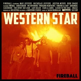 Western Star - Fireball [Disco de Vinil]