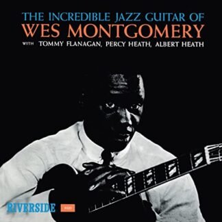 Wes Montgomery - Incredible Jazz Guitar
