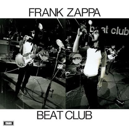 Frank Zappa & The Mothers Of Invention - Beat Club October 1968 [VINYL]