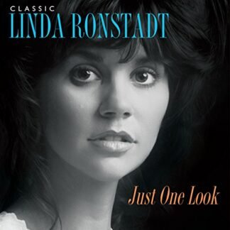 Linda Ronstadt - Classic Linda Ronstadt: Just One Look [Disco de Vinil]