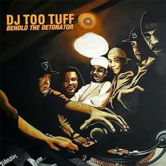 Dj Too Tuff - Behold The Detonator