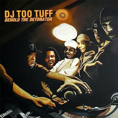 Dj Too Tuff - Behold The Detonator