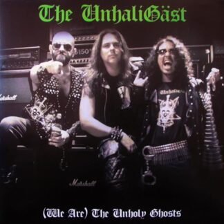 Lp The Unhaligäst - (We Are) The Unholy Ghosts - LP The UnhaliGäst - (We Are) The Unholy Ghosts