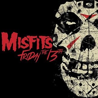 The Misfits - Friday the 13th
