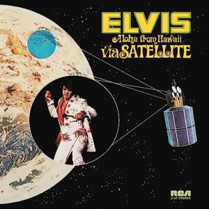 Elvis Presley - Aloha From Hawaii Via Satellite