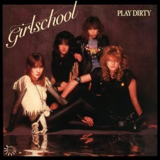 Girlschool - Play Dirty [VINYL]