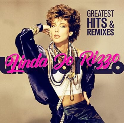 Linda Jo Rizzo - Greatest Hits & Remixes