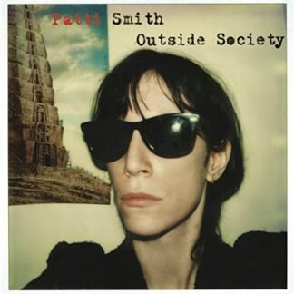 Patti Smith - Outside Society [Disco de Vinil]