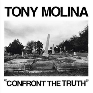 Tony Molina - Confront The Truth [Disco de Vinil]
