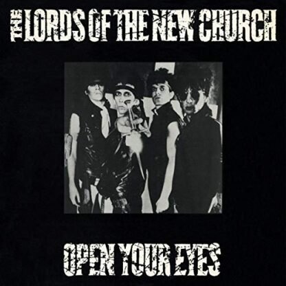 The Lords Of The New Church - Open Your Eyes [Disco de Vinil]