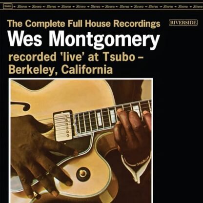 Wes Montgomery - The Complete Full House Recordings[3 LP]