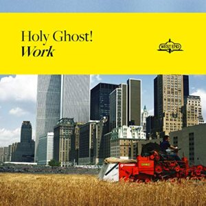 Holy Ghost! - Work [Disco de Vinil]