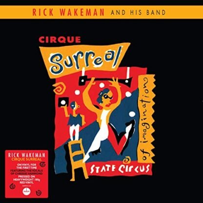 Rick Wakeman - Cirque Surreal [Disco de Vinil]