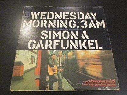 Simon & Garfunkel - Wednesday Morning, 3 AM