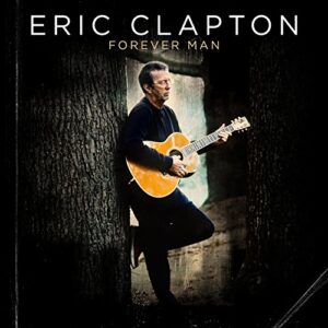 Eric Clapton - Forever Man [Disco de Vinil]