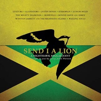 Various Artists - Send I A Lion: A Nighthawk Reggae Joint [Disco de Vinil]