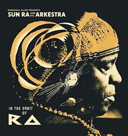 Sun Ra & His Arkestra - In the Orbit of Ra [Disco de Vinil]