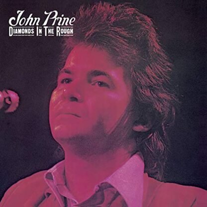 John Prine - Diamonds In The Rough [Disco de Vinil]