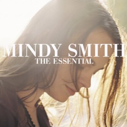 Mindy Smith - The Essential [Disco de Vinil]