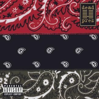Dead Prez - Rbg: Revolutionary But Gangsta [VINYL]