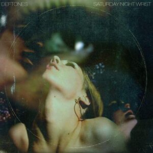 Deftones - Saturday Night Wrist [Disco de Vinil]