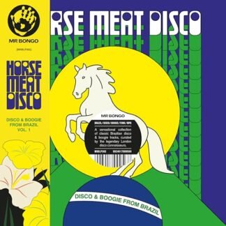Various Artists - Horse Meat Disco Presents Disco & Boogie From Brazil Vol. 1