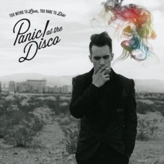 Panic! At The Disco - Too Weird To Live, Too Rare To [Disco de Vinil]