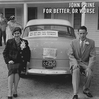 John Prine - For Better, Or Worse [Disco de Vinil]