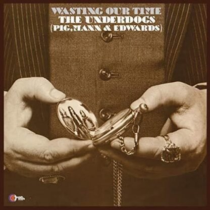 Underdogs - Wasting Our Time [Disco de Vinil]