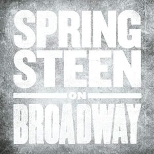 Bruce Springsteen - Springsteen On Broadway