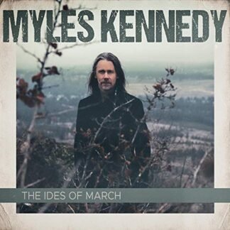 Myles Kennedy - The Ides Of March (2LP Gatefold) [Disco de Vinil]