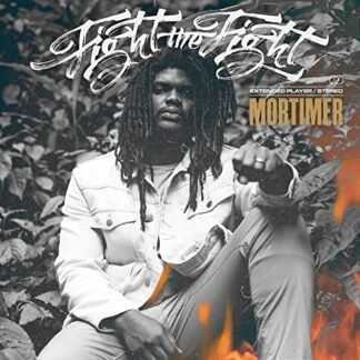 Mortimer - Fight The Fight [Disco de Vinil]