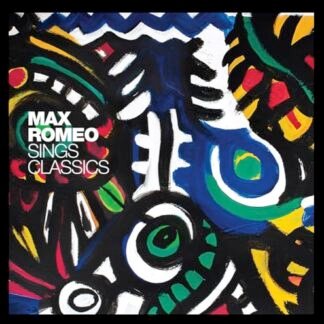 Max Romeo - Sings Classics