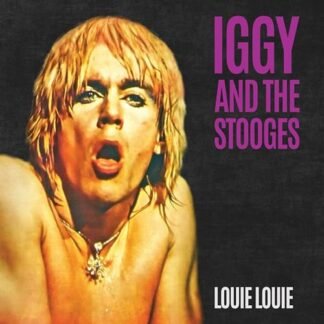 Iggy & The Stooges - LOUIE LOUIE (BLACK/GOLD SPLATTER VINYL)
