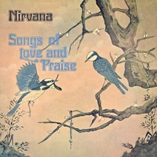Nirvana (Uk) - Songs Of Love & Praise [VINYL]