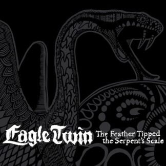 Eagle Twin - Feather Tipped the Serpent Scale [Disco de Vinil]
