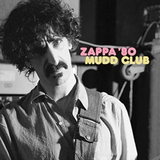 Frank Zappa - Zappa '80: Mudd Club [2 LP] [45 RPM]