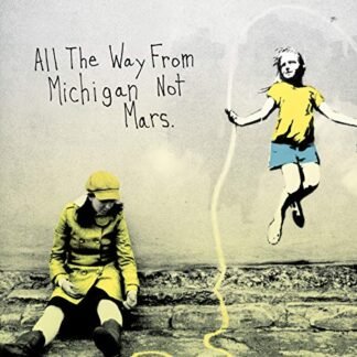 Rosie Thomas; Sufjan Stevens; Denison Witmer - All The Way From Michigan Not Mars [Limited Edition] [LP and DVD] [Disco de Vinil]