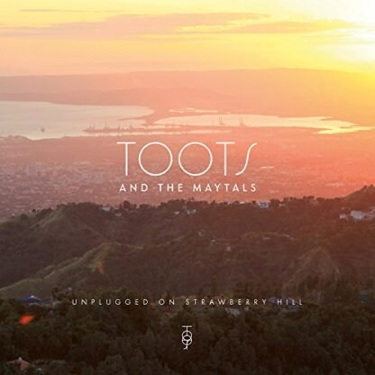 Toots & The Maytals - Unplugged On Strawberry Hill [Disco de Vinil]