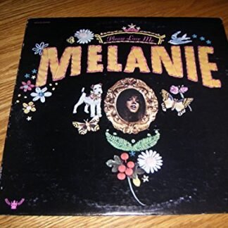 Melanie - Please Love Me