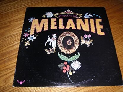 Melanie - Please Love Me