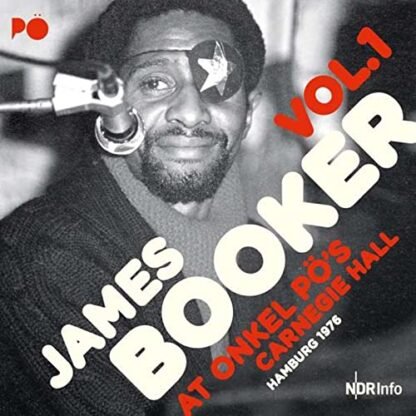 James Booker - At Onkel Po's Carnegie Hall Hamburg 1976 1 [Disco de Vinil]