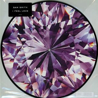 Sam Smith - I Feel Love [Picture Disc 12" Single]