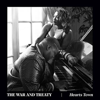 The War & Treaty - Hearts Town [LP]
