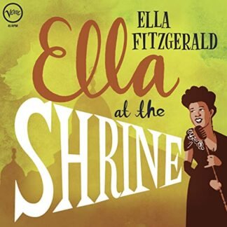 Ella Fitzgerald - Ella At The Shrine